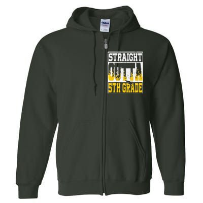 Straight Outta 5th Grade Graduation Teachers Full Zip Hoodie