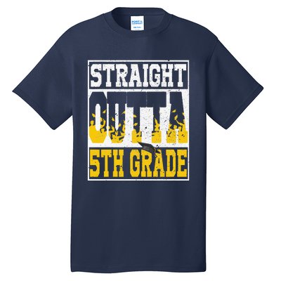 Straight Outta 5th Grade Graduation Teachers Tall T-Shirt