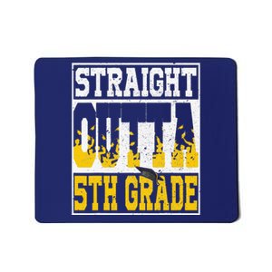 Straight Outta 5th Grade Graduation Teachers Mousepad