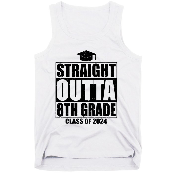 Straight Outta 8th Grade Graduation Class Of 2024 8th Grade Tank Top