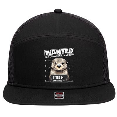 Surfing Otter 841 Wanted For Long Board Larceny Funny Cali 7 Panel Mesh Trucker Snapback Hat