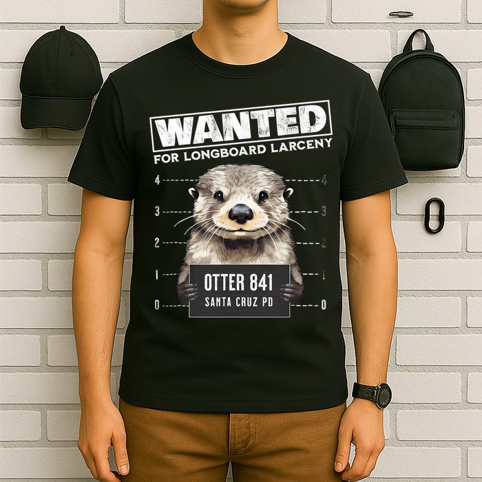 Surfing Otter 841 Wanted For Long Board Larceny Funny Cali T-Shirt