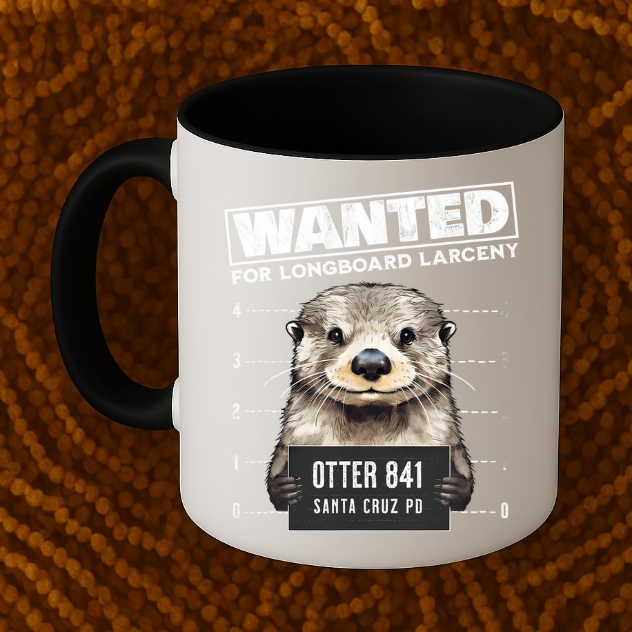 Surfing Otter 841 Wanted For Long Board Larceny Funny Cali Mug