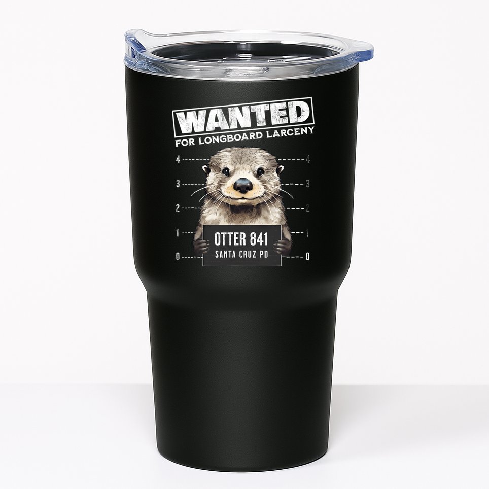 Surfing Otter 841 Wanted For Long Board Larceny Funny Cali Tumbler