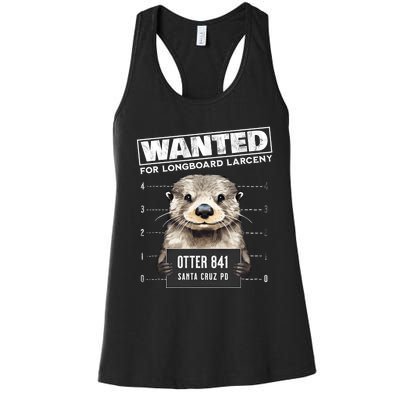 Surfing Otter 841 Wanted For Long Board Larceny Funny Cali Women's Racerback Tank