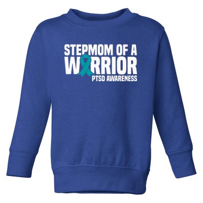 Stepmom Of A Warrior Teal Ribbon Ptsd Awareness Gift Toddler Sweatshirt