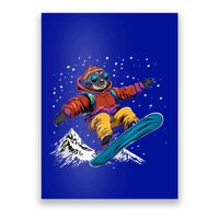 Sloth On A Snowboard Snowboarding Poster