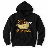 Seal Of Approval Hoodie