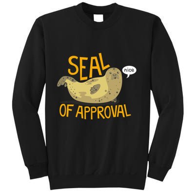 Seal Of Approval Sweatshirt