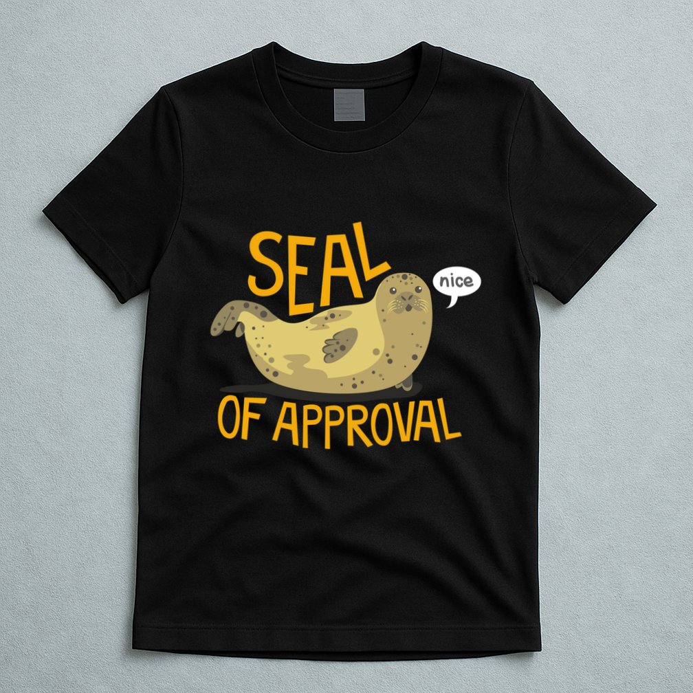 Seal Of Approval T-Shirt