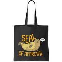 Seal Of Approval Bag