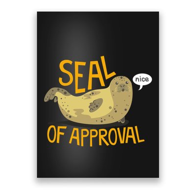 Seal Of Approval Poster