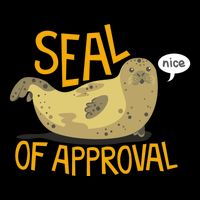 Seal Of Approval Poster