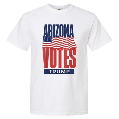 State Of Arizona Is Voting For Trump Us Election Garment-Dyed Heavyweight T-Shirt