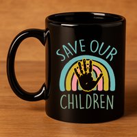 Save Our Abuse Slavery Awareness Gift 11oz C Handle Ceramic Mug