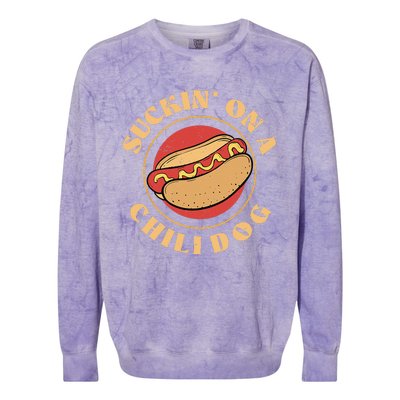 Suckin On A Chili Dog Funny Foodie Hotdog Lover Colorblast Crewneck Sweatshirt