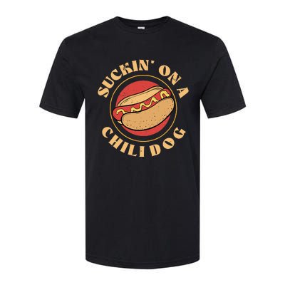 Suckin On A Chili Dog Funny Foodie Hotdog Lover Softstyle CVC T-Shirt