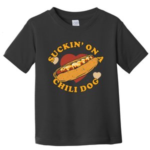 Suckin On A Chili Dog Foodie Toddler T-Shirt