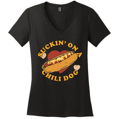 Suckin On A Chili Dog Foodie Women's V-Neck T-Shirt