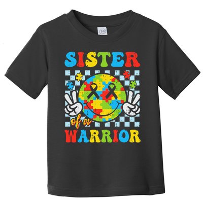 Sister Of A Warrior Autism Awareness Proud Sister Support Toddler T-Shirt