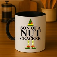Son Of A Nut Cracker Funny Christmas Mug