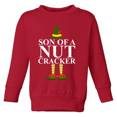 Son Of A Nut Cracker Funny Christmas Toddler Sweatshirt
