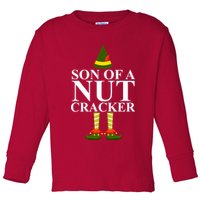 Son Of A Nut Cracker Funny Christmas Toddler Long Sleeve Shirt