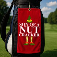 Son Of A Nut Cracker Funny Christmas Golf Towel
