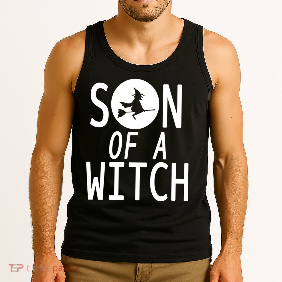 Son Of A Witch Funny Halloween Tank Top