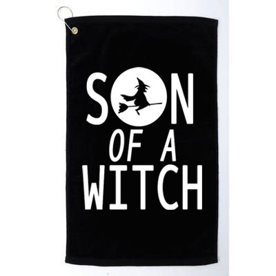 Son Of A Witch Funny Halloween Platinum Collection Golf Towel