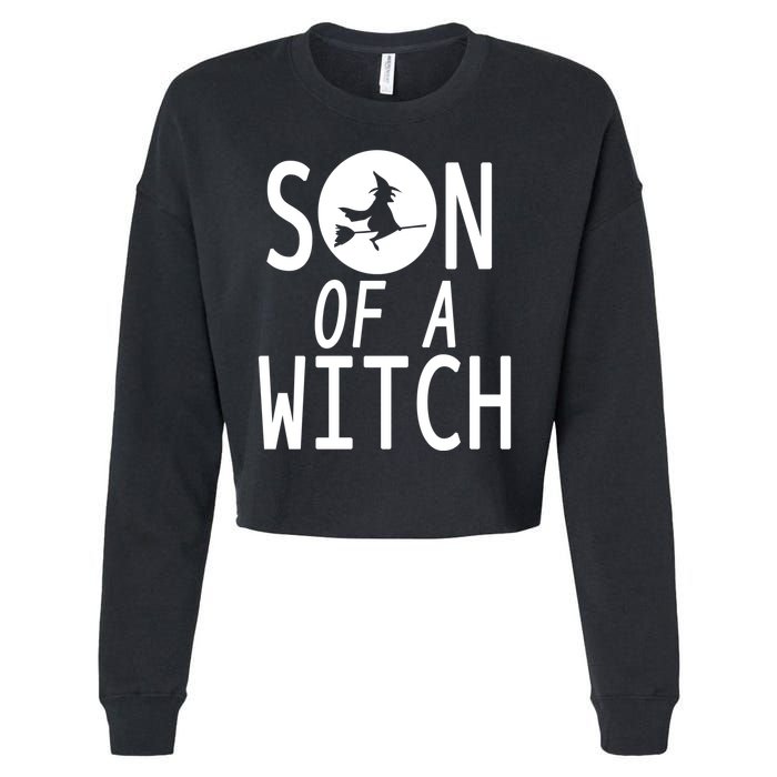 Son Of A Witch Funny Halloween Cropped Pullover Crew