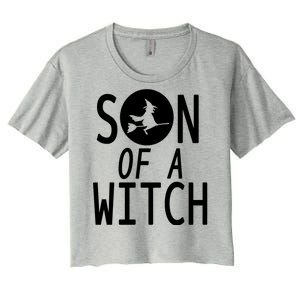 Son Of A Witch Funny Halloween Women's Crop Top Tee