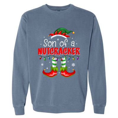 Son Of A Nutcracker! Meaningful Gift Christmas Funny Gift Garment-Dyed Sweatshirt