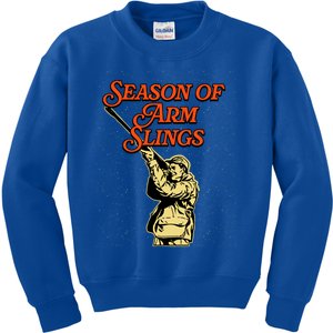 Season Of Arm Slings Hunting Vacation Hunter Relaxation Gift Kids Sweatshirt