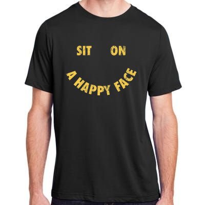 Sit On A Happy Face Funny Face Icon Meme Adult ChromaSoft Performance T-Shirt