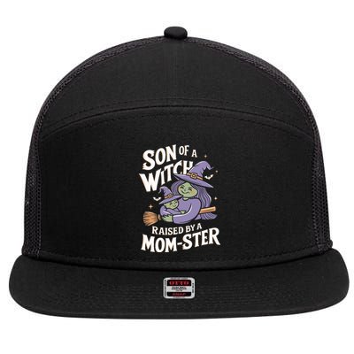 Son Of A Witch Raised By A Mom Ster Mom And Son Halloween 7 Panel Mesh Trucker Snapback Hat