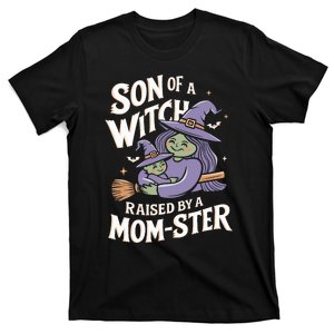 Son Of A Witch Raised By A Mom Ster Mom And Son Halloween T-Shirt