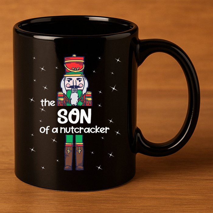 Son Of A Nutcracker Family Matching Funny Pajama 11oz C Handle Ceramic Mug