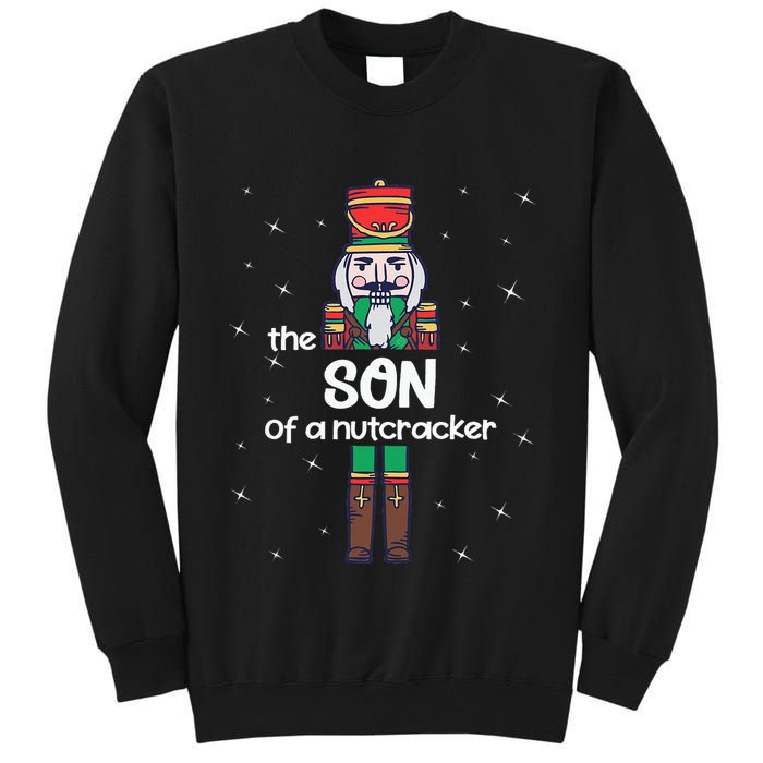 Son Of A Nutcracker Family Matching Funny Pajama Tall Sweatshirt