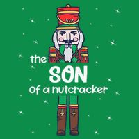 Son Of A Nutcracker Family Matching Funny Pajama Sweatshirt