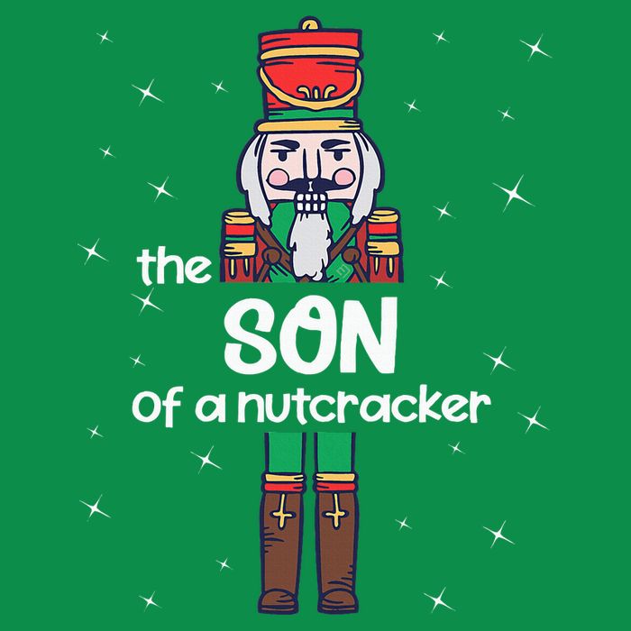 Son Of A Nutcracker Family Matching Funny Pajama Sweatshirt
