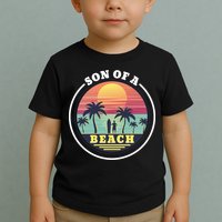 Son of A Beach Toddler T-Shirt