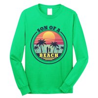 Son of A Beach Long Sleeve Shirt