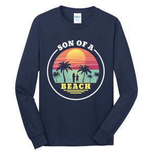 Son of A Beach Tall Long Sleeve T-Shirt