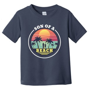 Son of A Beach Toddler T-Shirt