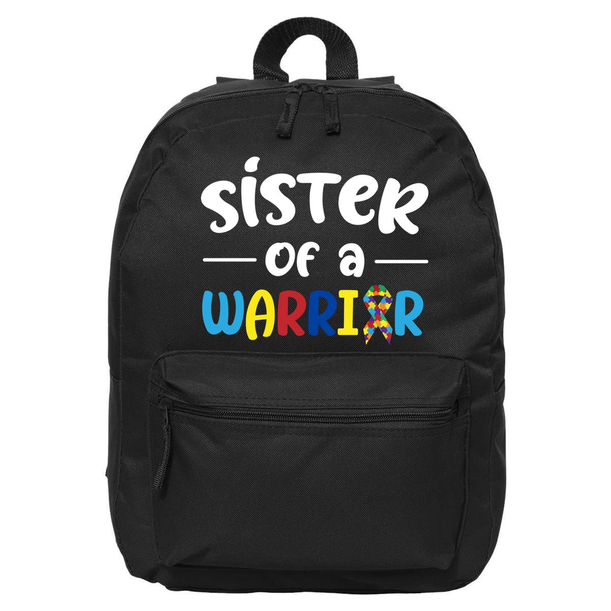 Sister Of A Warrior Autism Awareness 16 in Basic Backpack