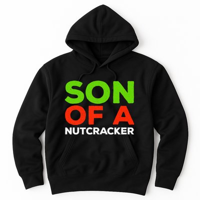 Son Of A Nutcracker Christmas Hoodie