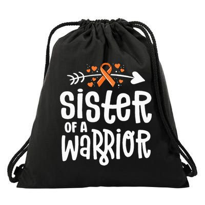 Sister Of A Warrior Orange Family Leukemia Cancer Awareness Drawstring Bag