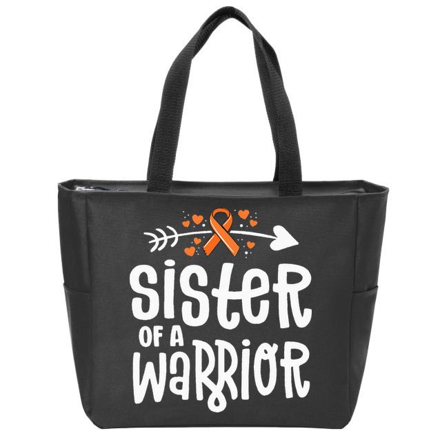 Sister Of A Warrior Orange Family Leukemia Cancer Awareness Zip Tote Bag