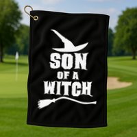 Son Of A Witch Funny Witch Inspired Gifts Golf Towel